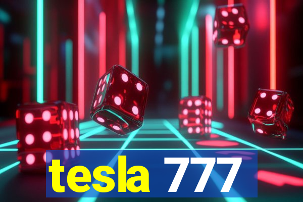 tesla 777